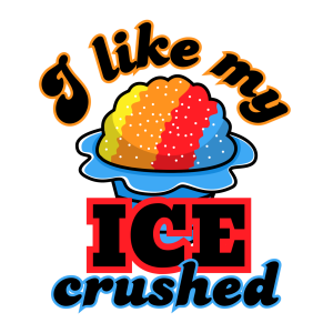 I Like my ICE Crushed Sticker